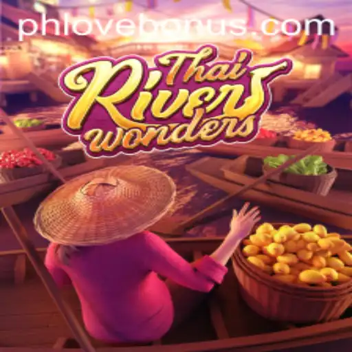 Exploring ThaiRiverWonders: Dive into the Dynamic World of Virtual Adventures